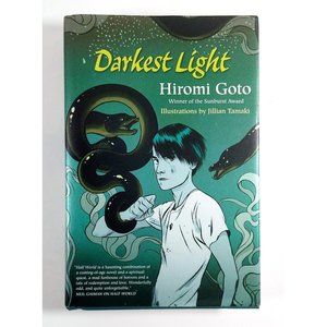Darkest Light Hardcover Book Hiromi Goto First Edition Signed